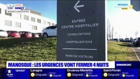 Manosque: les urgences vont fermer quatre nuits