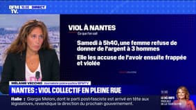 Nantes: trois hommes interpellés pour le viol collectif d'une femme en pleine rue