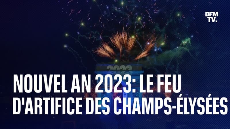 Le feu d'artifice des Champs-Élysées pour le Nouvel An 2023