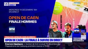 Open de Caen:la finale à suivre en direct ce mercredi à 18h sur BFM Normandie
