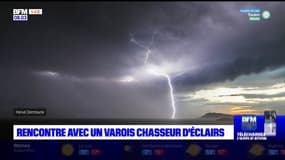 Var: rencontre avec un chasseur d'éclairs