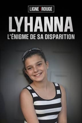 Lyhanna: l'énigme de sa disparition