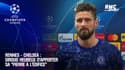  Rennes - Chelsea : Giroud heureux d'apporter sa "pierre à l'édifice"