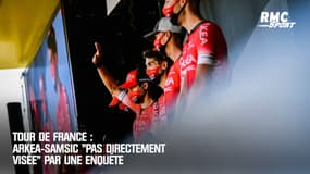 Tour de France : Arkea-Samsic "pas directement visée" par l'enquête