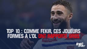Top 10 : Comme Nabil Fekir, ces joueurs formés à l’OL ont rapporté gros