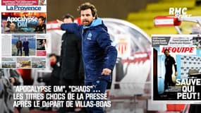 "Apocalypse OM", "Chaos"… Les titres chocs de la presse après le départ de Villas-Boas