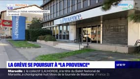 La grève débutée vendredi se poursuit à La Provence