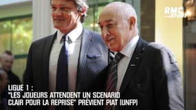 Ligue 1 : "Les joueurs attendent un scenario clair pour la reprise" prévient Piat (UNFP)