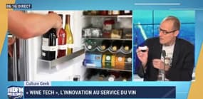 "Wine Tech", l'innovation au service du vin - Culture Geek, par Anthony Morel - 18/09