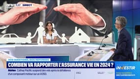 Combien va rapporter l'assurence vie en 2024 ? 