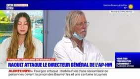 Marseille: Didier Raoult attaque le directeur général des Hôpitaux de Marseille