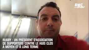 Rugby : Un président d'association de supporters contre le huis clos à moyen et à long terme