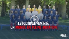 Le football féminin, un monde en pleine mutation