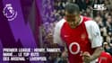 Premier League : Henry, Ramsey, Mané… Le top buts des Arsenal – Liverpool