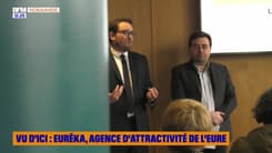 VU D'ICI : Eurêka, agence d'attractivité de l'Eure