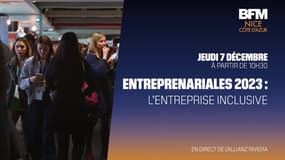 Entreprenariales 2023: le rendez-vous du business azuréen à suivre sur BFM Nice Côte d'Azur