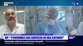 Ile-de-France: "L'ensemble des services de réanimation en Ile-de-France est totalement saturé", assure le professeur Mégarbane