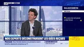 Bullshitomètre : "Le plus dur est passé à Wall Street" - FAUX répond Thibault Prébay - 07/05