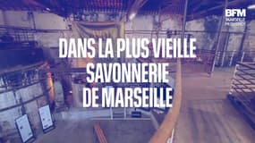 Au cœur de la plus vieille savonnerie de Marseille