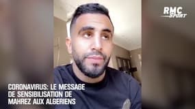 Coronavirus: Le message de sensibilisation de Mahrez aux Algériens