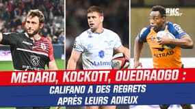 Top 14 : Les regrets de Califano après les adieux de Kockott, Médard et Ouedraogo