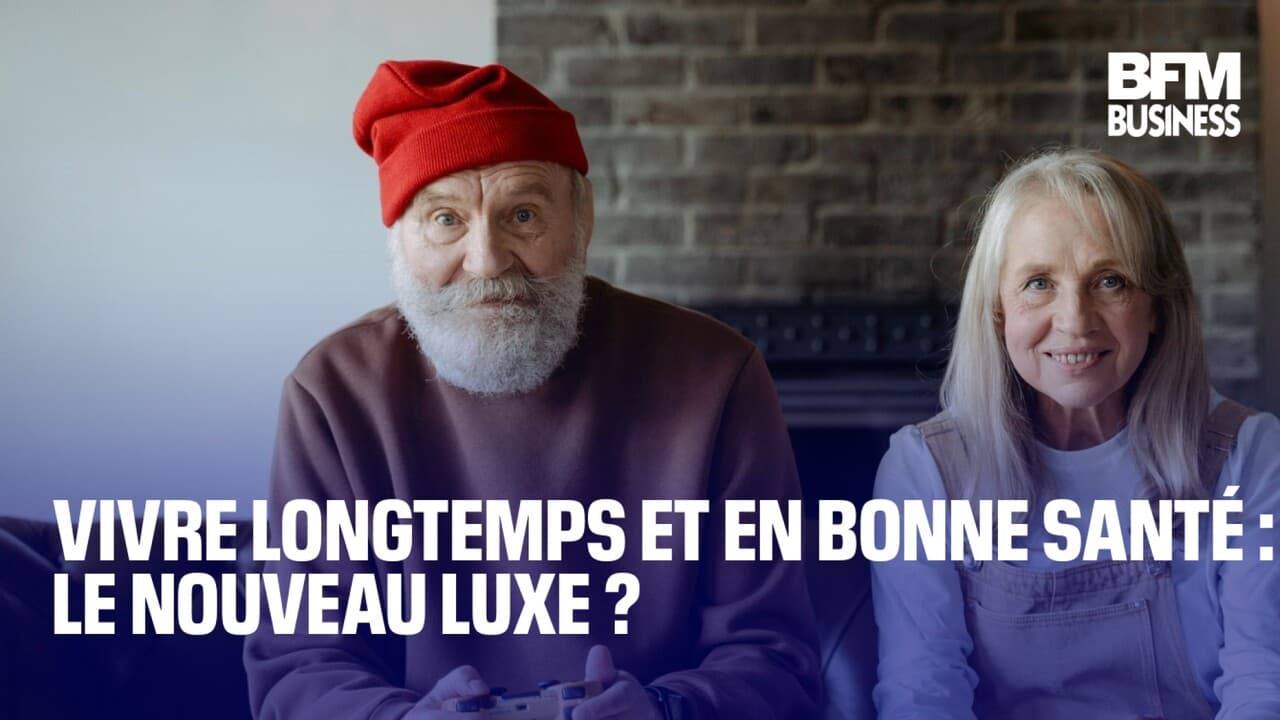 Vivre longtemps et en bonne santé : le nouveau luxe ?