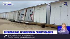 Blériot-Plage: les nouveaux chalets tagués