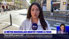 La dernière rame du métro marseillais partira à 21h30 ces prochains mois