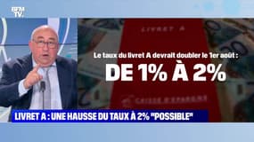 Livret A : une hausse du taux à 2% "possible" - 13/07