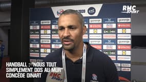 Handball : "Nous sommes tout simplement dos au mur" concède Dinart