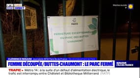 Le parc des Buttes-Chaumont reste fermé après la macabre découverte