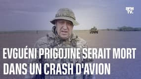  Evguéni Prigojine, le patron de la milice Wagner, serait mort dans un crash d'avion, selon une agence russe