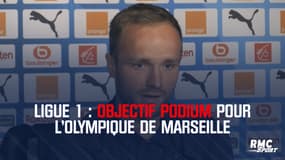 Ligue 1 : objectif podium pour l'Olympique de Marseille