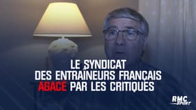 Le syndicat des entraîneurs français agacé par les critiques