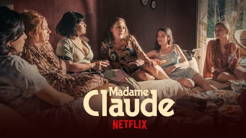 "Madame Claude" arrive sur Netflix