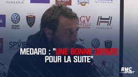 Médard : "Une bonne défaite pour la suite"