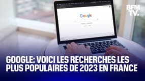 Google: voici les recherches les plus populaires de 2023 en France