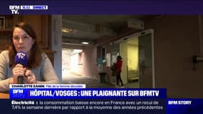 "Elle va attendre au moins 7 heures avant de pouvoir passer les examens": la fille d'une femme décédée dans un hôpital des Vosges témoigne