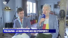 Polo & Pan : le duo français qui s'exporte ! - 24/08