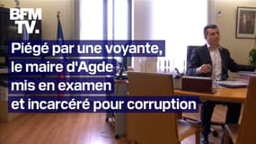 Piégé par une voyante, le maire d'Agde dans l'Hérault mis en examen et incarcéré pour corruption