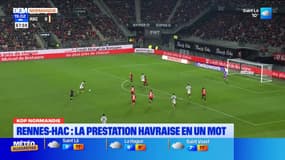 Kop Normandie du lundi 19 janvier - Rennes-Hac : la prestation havraise en un mot  
