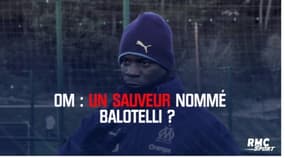 OM : Un sauveur nommé Mario Balotelli ? 