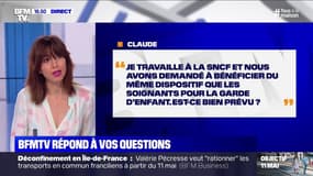 Le personnel de la SNCF bénéficiera-t-il du dispositif de garde d'enfants ? BFMTV vous répond