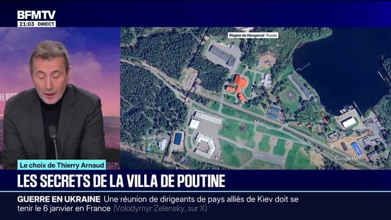 Le choix de Thierry Arnaud - les secrets de la villa de Vladimir Poutine