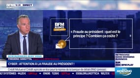 BFM Business avec vous : attention à la fraude au président !
