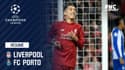 Résumé : Liverpool - Porto (2-0) - Ligue des champions