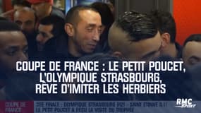 Coupe de France : Le petit poucet, l'Olympique Strasbourg, rêve d'imiter Les Herbiers