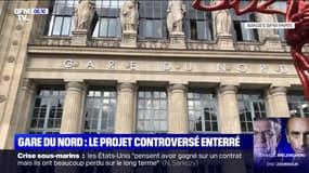 Pourquoi la SNCF a-t-elle mis un terme au projet de transformation de la gare du Nord ? 