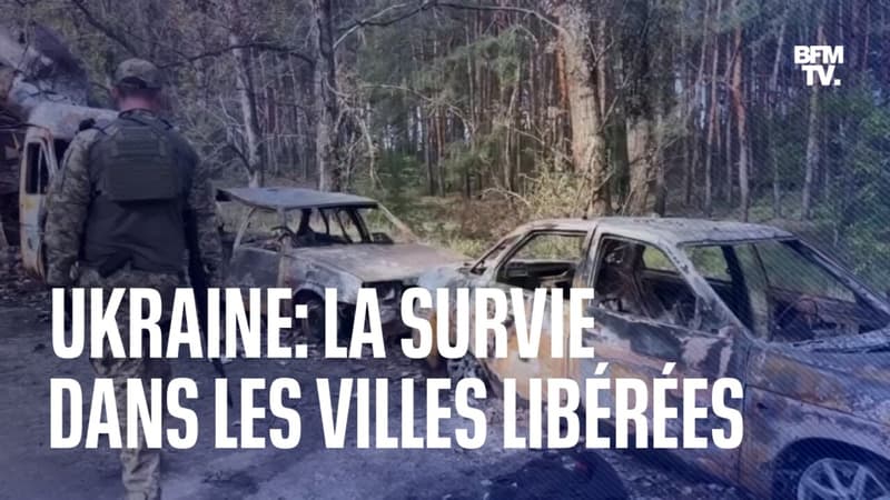 Ukraine: la survie dans les villes libérées