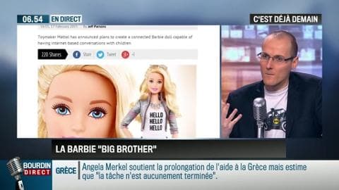 La chronique d'Anthony Morel: Big Brother: Une nouvelle Barbie capable de communiquer avec les enfants - 25/02